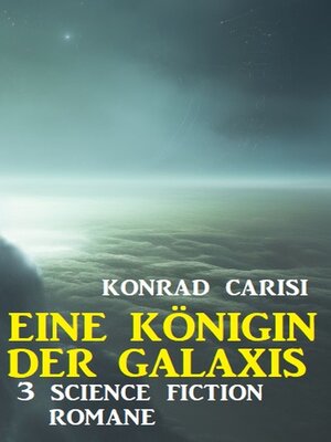 cover image of Eine Königin der Galaxis